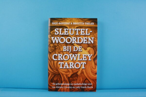 2014573 – Sleutelwoorden bij de Crowley tarot