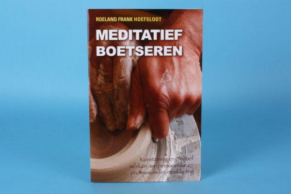 20161241 – Meditatief boetseren