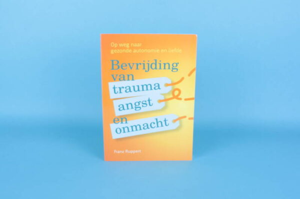 20172986 – Bevrijding van trauma, angst en onmacht