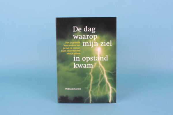 20183420 – De dag waarop mijn ziel in opstand kwam